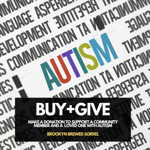 A donation to support a community member and loved one with Autism